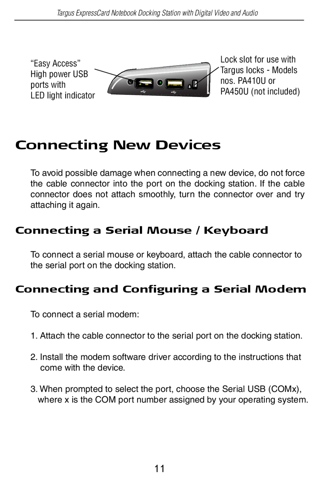 Targus ACP60US Connecting New Devices, Connecting a Serial Mouse / Keyboard, Connecting and Configuring a Serial Modem 