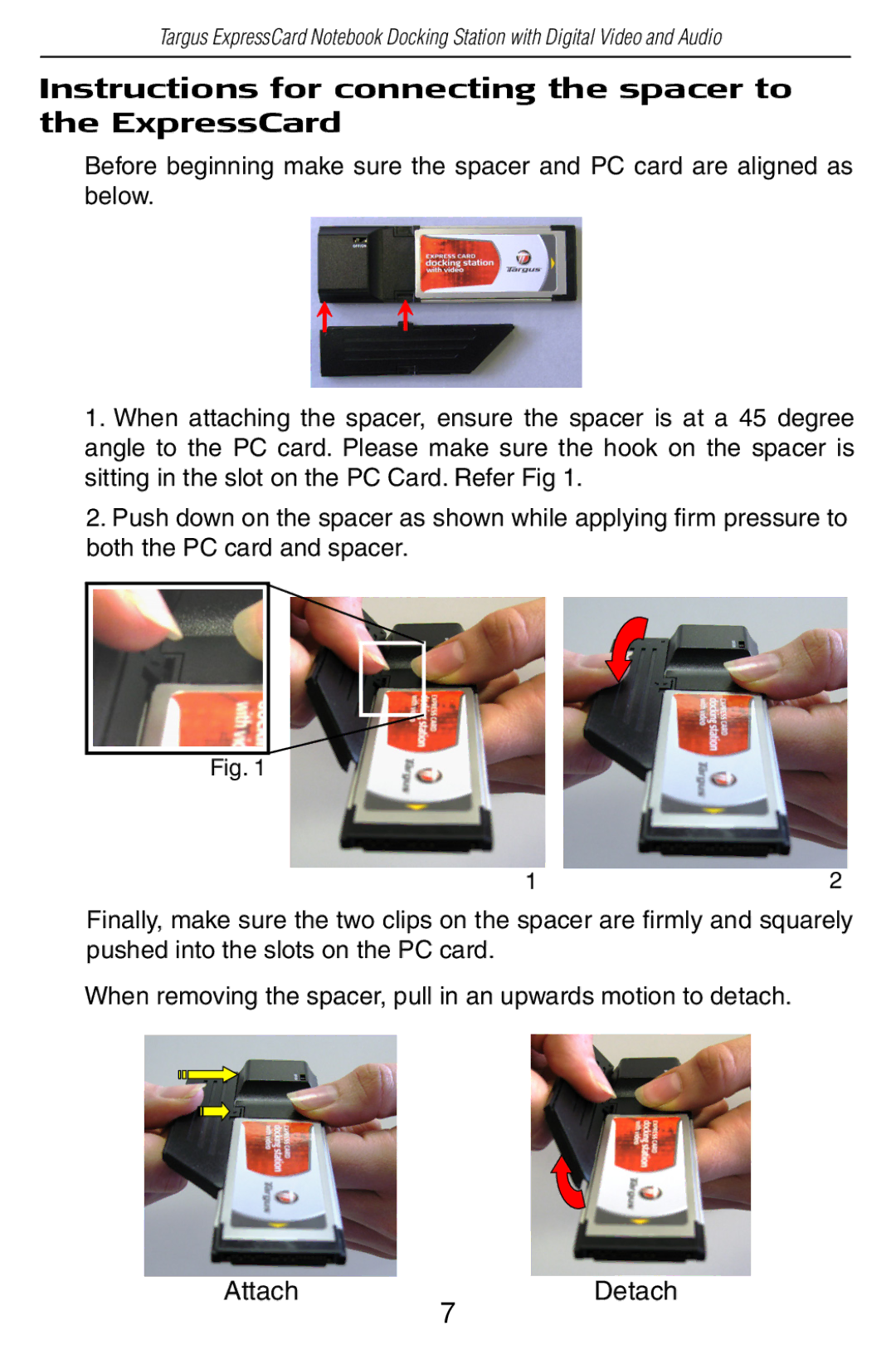 Targus ACP60US specifications Instructions for connecting the spacer to the ExpressCard 