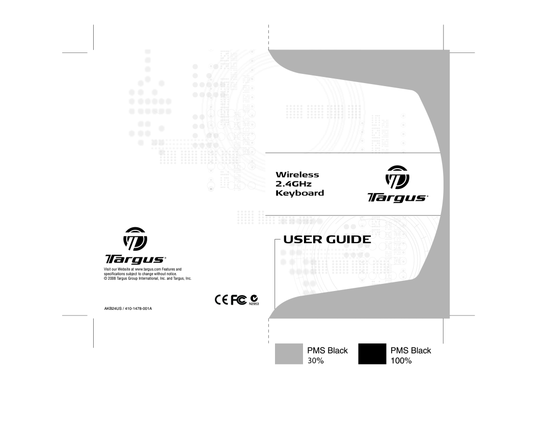 Targus AKB24US specifications User Guide, Wireless 2.4GHz Keyboard, Targus Group International, Inc. and Targus, Inc 