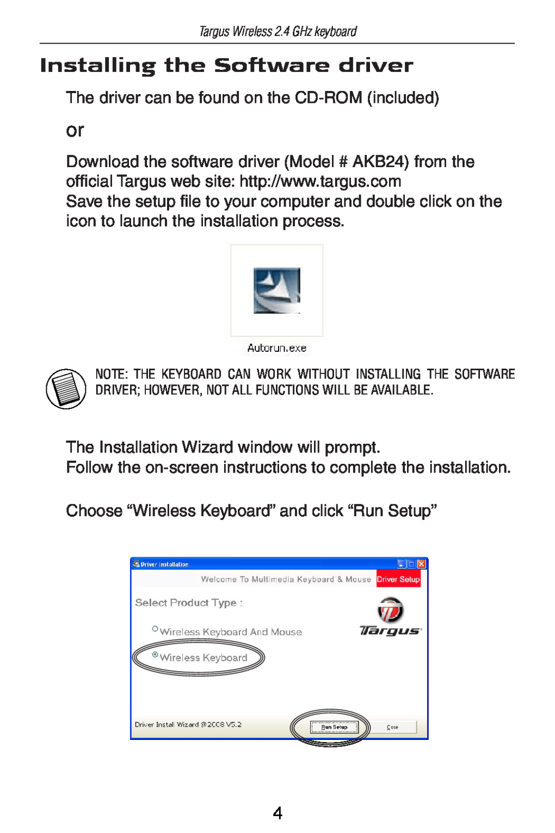 Targus AKB24US specifications Installing the Software driver 