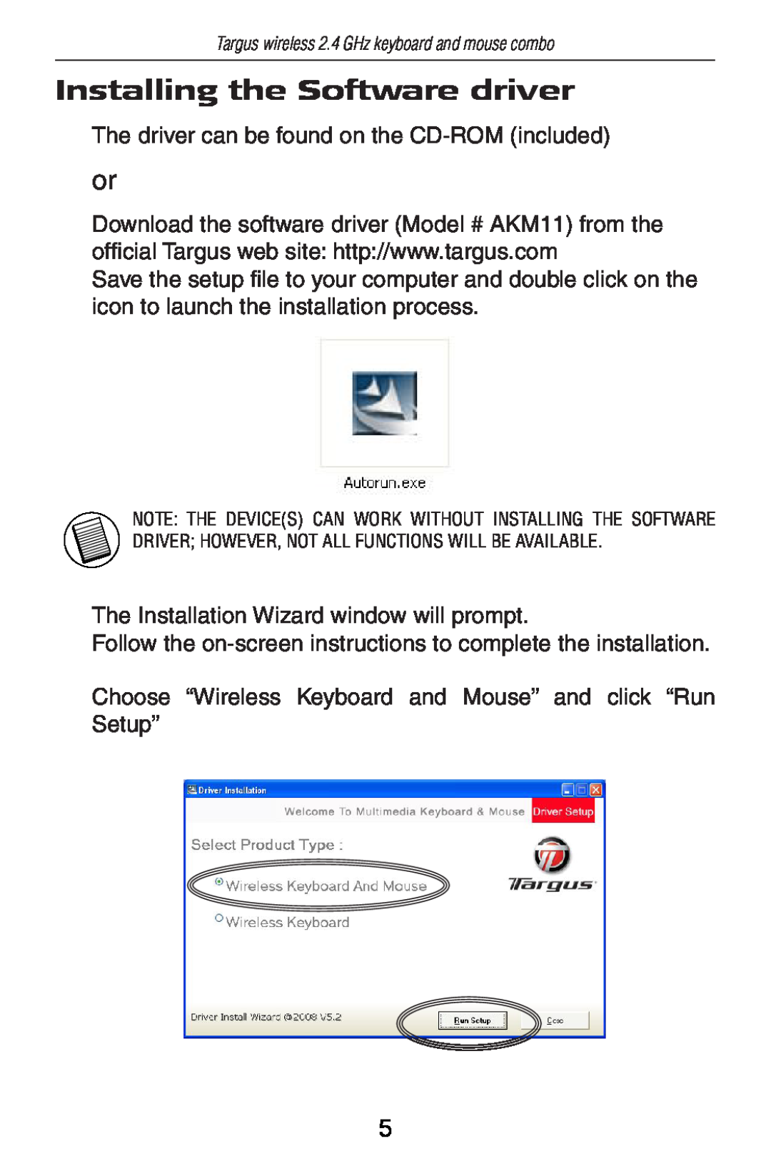Targus AKM11 specifications Installing the Software driver 
