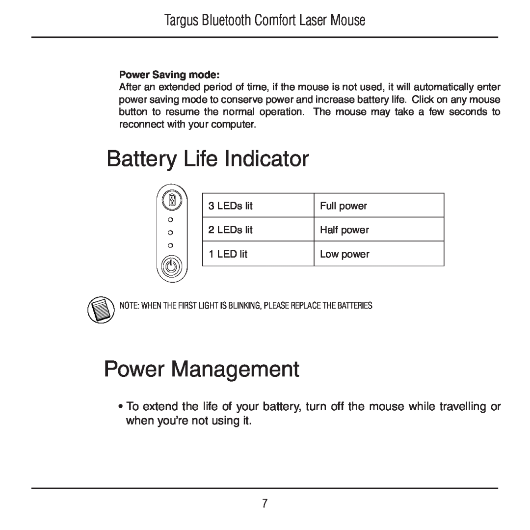 Targus AMB09US manual Battery Life Indicator, Power Management, Targus Bluetooth Comfort Laser Mouse, Power Saving mode 
