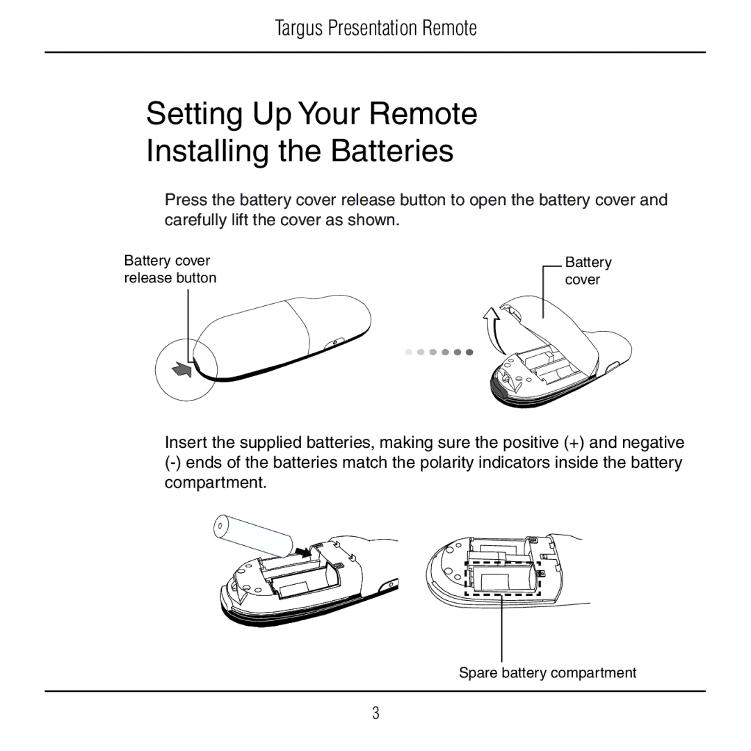 Targus AMP18US manual Setting Up Your Remote Installing the Batteries 