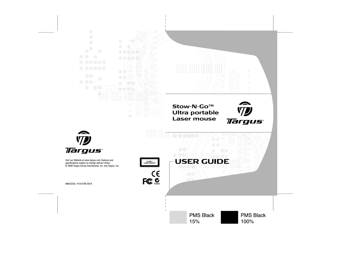 Targus specifications User Guide, Stow-N-GoTM Ultra portable Laser mouse, AMU22US / 410-0795-001A 