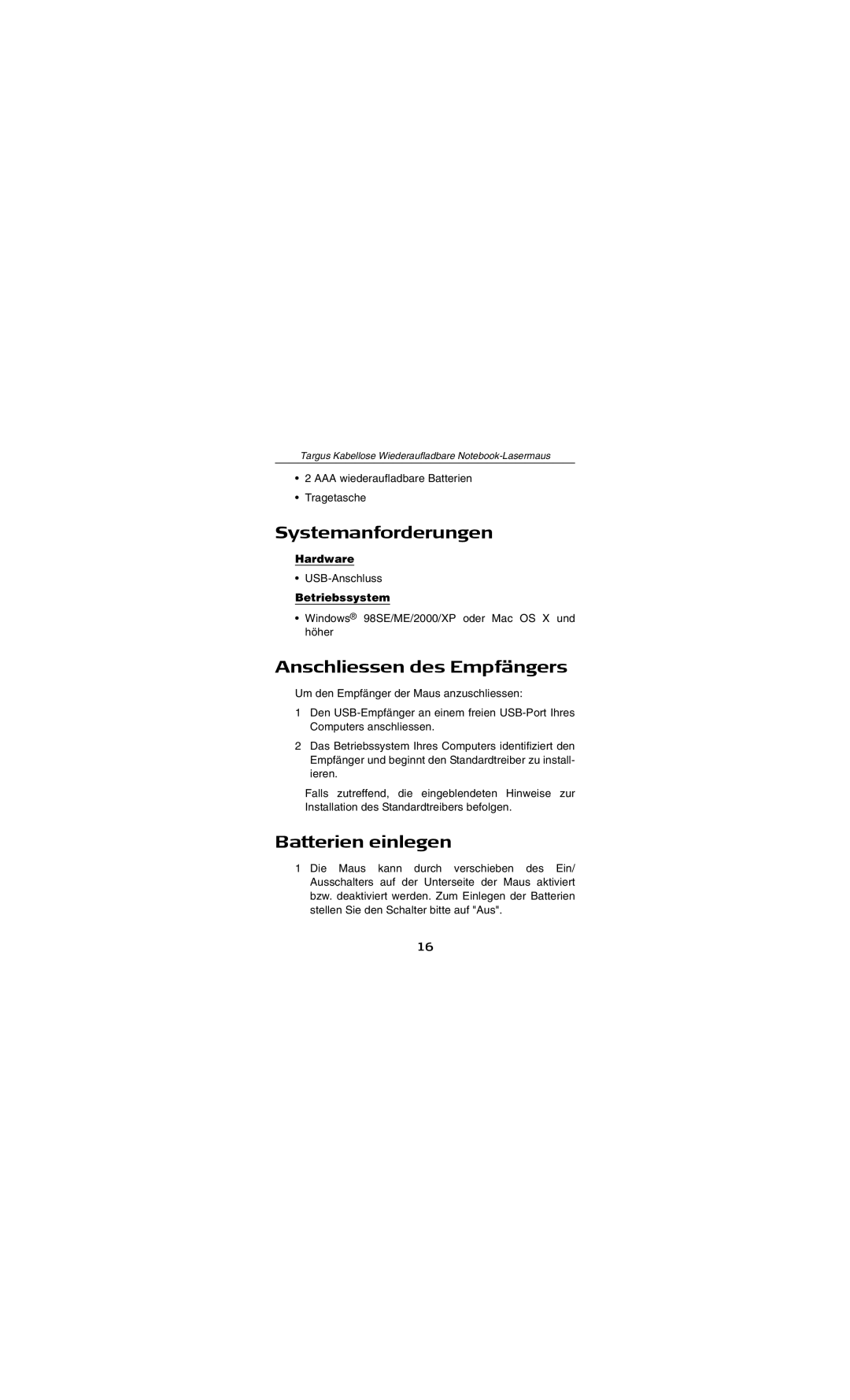 Targus AMW15EU specifications Systemanforderungen, Anschliessen des Empfängers, Batterien einlegen, Betriebssystem 