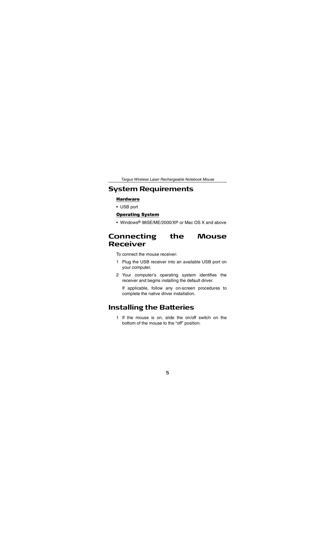 Targus AMW15EU System Requirements, Connecting the Mouse Receiver, Installing the Batteries, Hardware, Operating System 