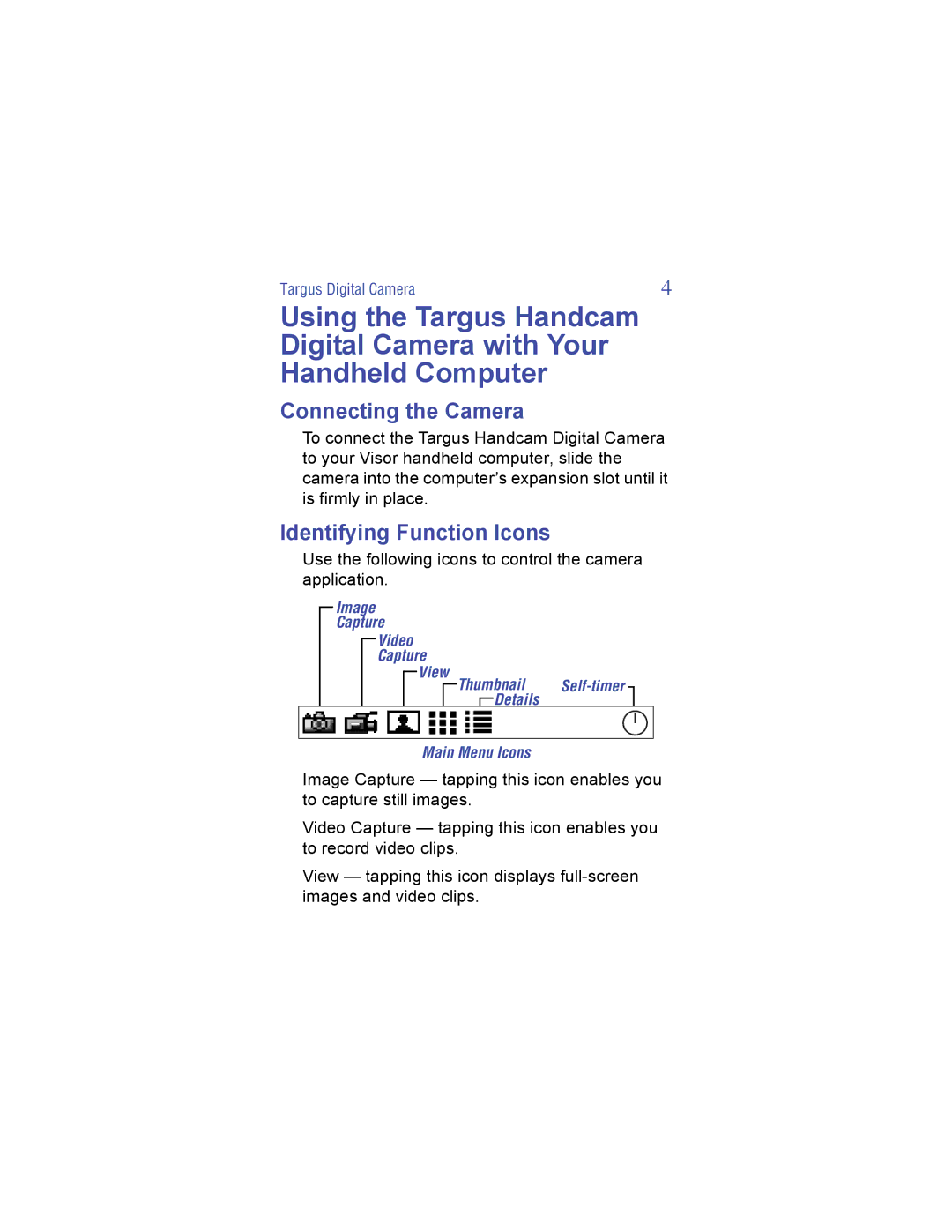 Targus Digital Camera manual Connecting the Camera, Identifying Function Icons 