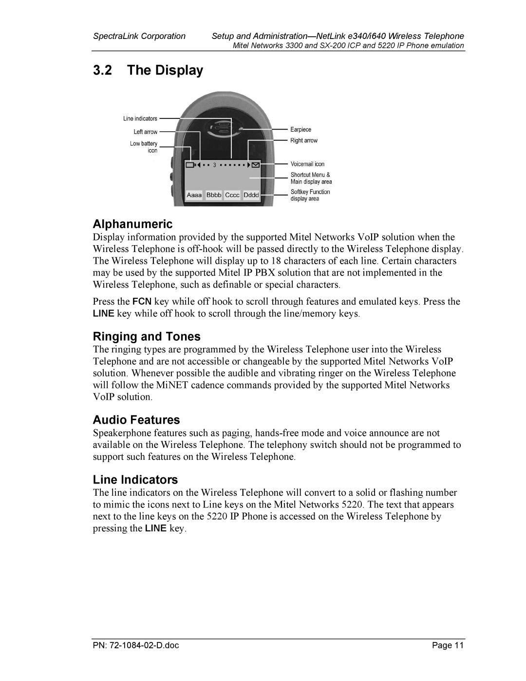 Targus e340, I640 manual Display, Alphanumeric, Ringing and Tones, Audio Features, Line Indicators 