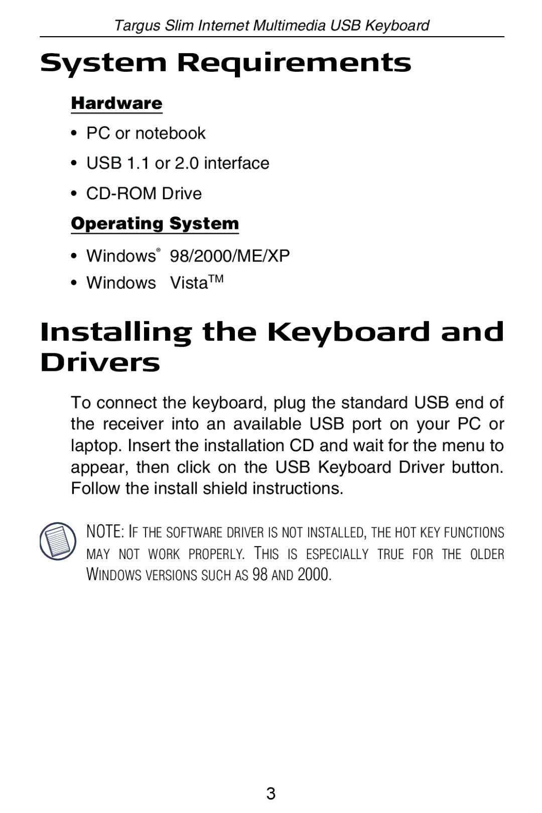 Targus internet multimedia USB keyboard specifications System Requirements, Installing the Keyboard and Drivers 