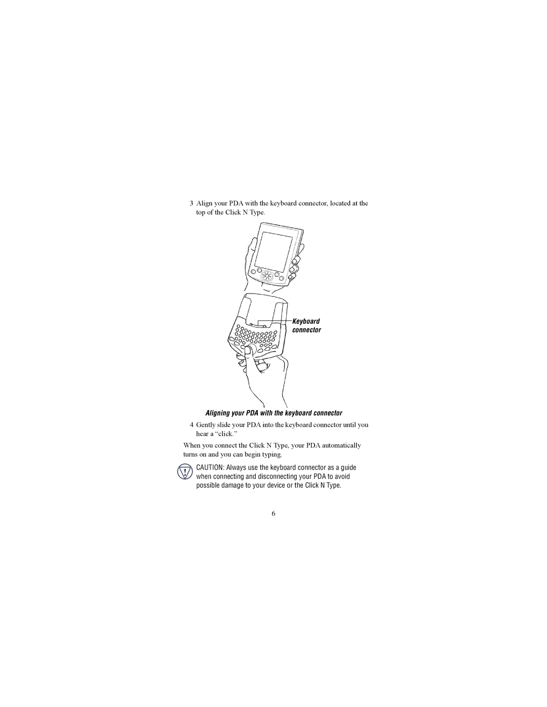 Targus iPAQ3900, iPAQ 3800 specifications Aligning your PDA with the keyboard connector 