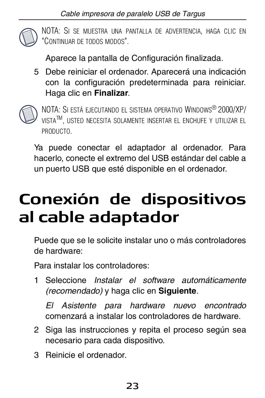 Targus PA096E specifications Conexión de dispositivos al cable adaptador 