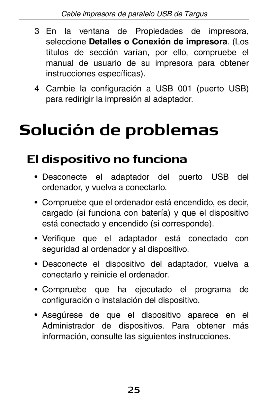 Targus PA096E specifications Solución de problemas, El dispositivo no funciona 