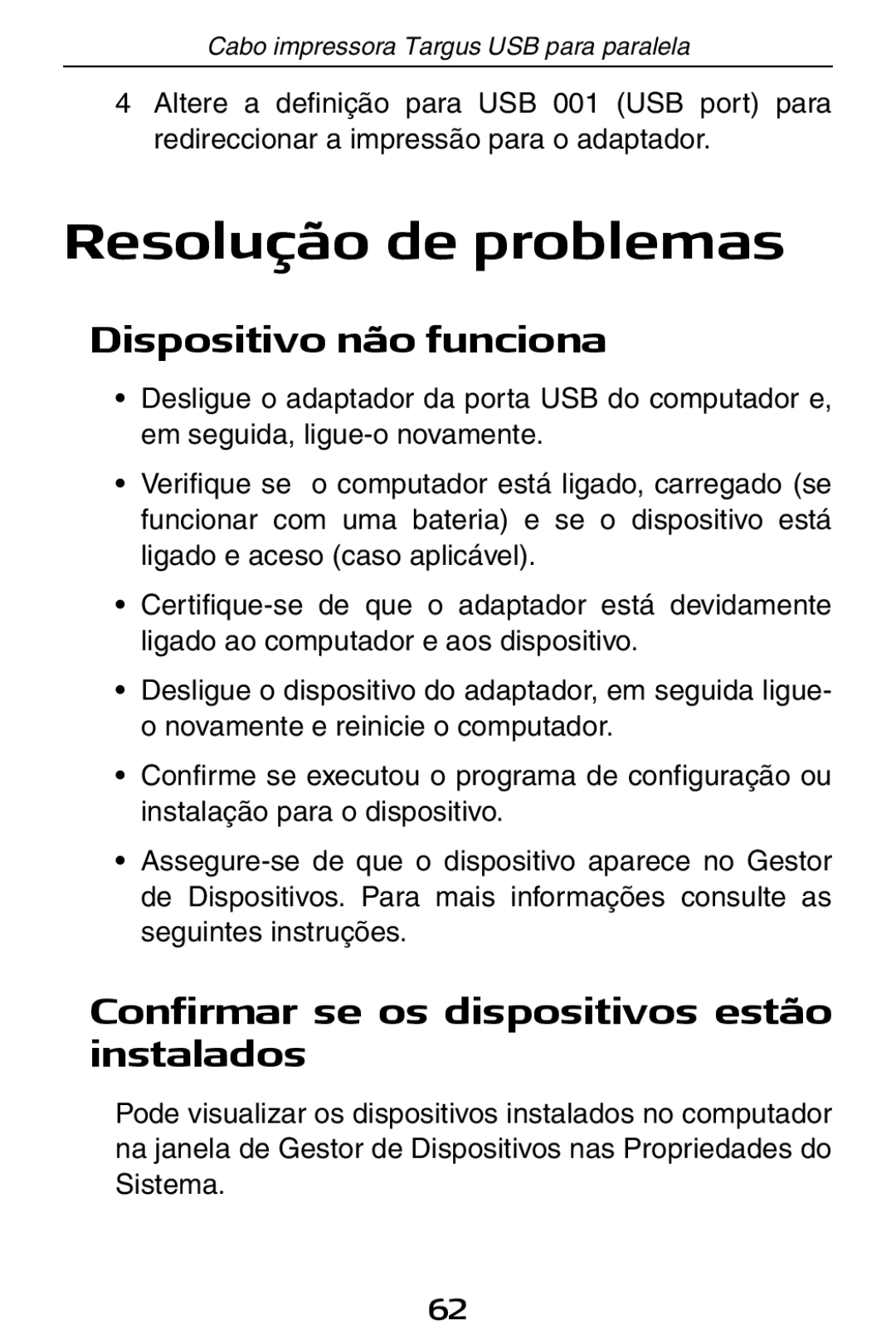 Targus PA096E Resolução de problemas, Dispositivo não funciona, Confirmar se os dispositivos estão instalados 