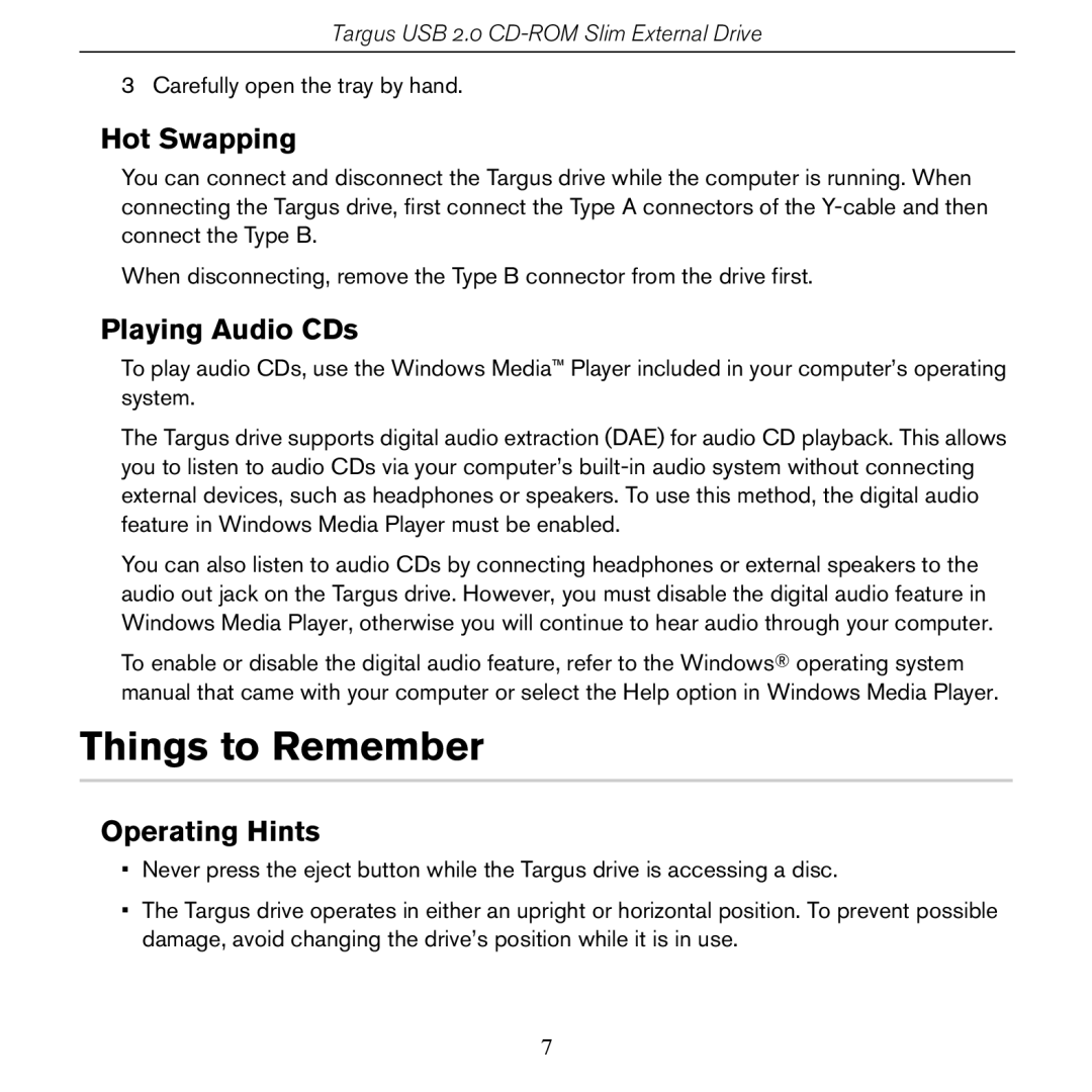 Targus PACD010/400-0137-001B specifications Things to Remember, Hot Swapping, Playing Audio CDs, Operating Hints 