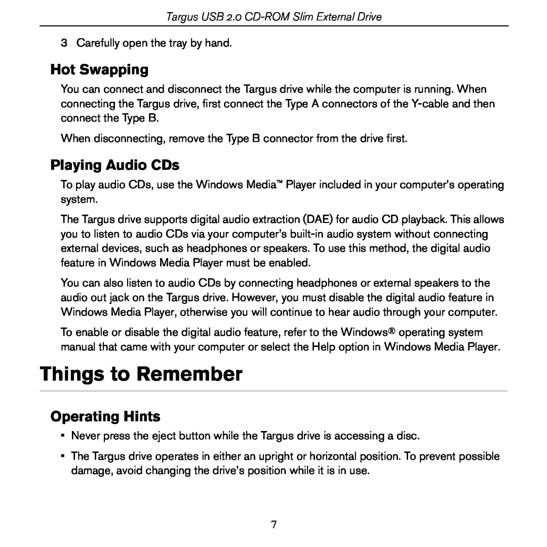 Targus PACD010/400-0137-001B specifications Things to Remember, Hot Swapping, Playing Audio CDs, Operating Hints 