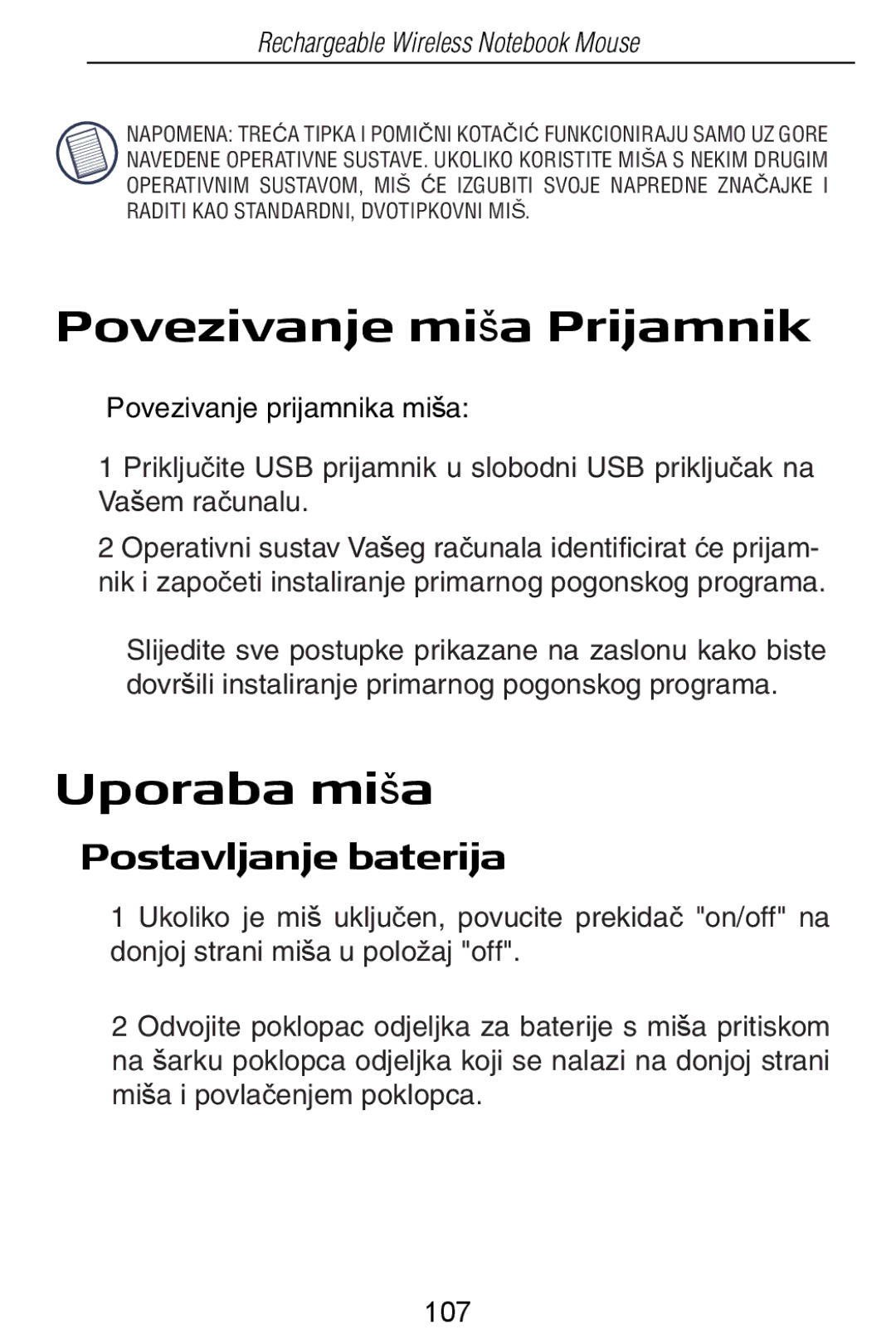 Targus Rechargeable Wireless Notebook Mouse manual Povezivanje miša Prijamnik, Uporaba miša, Postavljanje baterija 