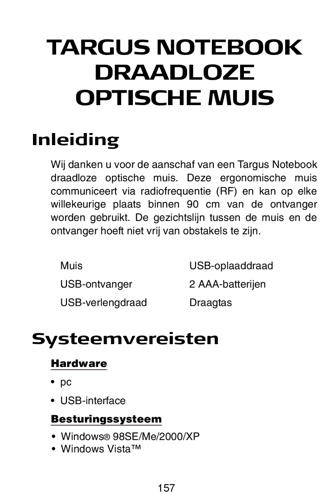 Targus Rechargeable Wireless Notebook Mouse manual Inleiding, Systeemvereisten, USB-interface, Besturingssysteem 