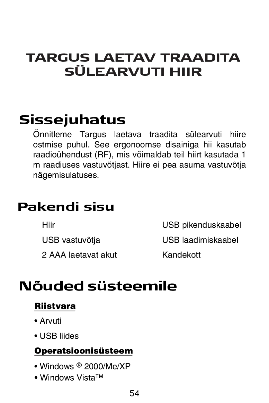 Targus Rechargeable Wireless Notebook Mouse manual Sissejuhatus, Nõuded süsteemile, Riistvara, Arvuti USB liides 