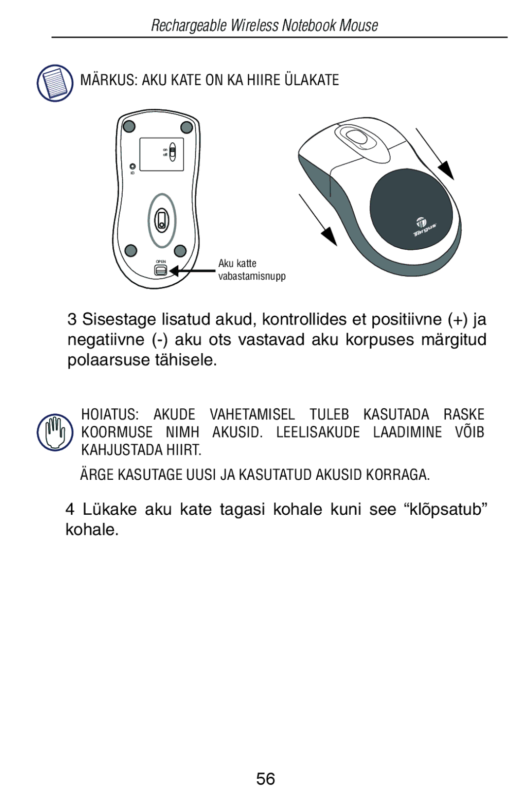 Targus Rechargeable Wireless Notebook Mouse manual Lükake aku kate tagasi kohale kuni see klõpsatub kohale 