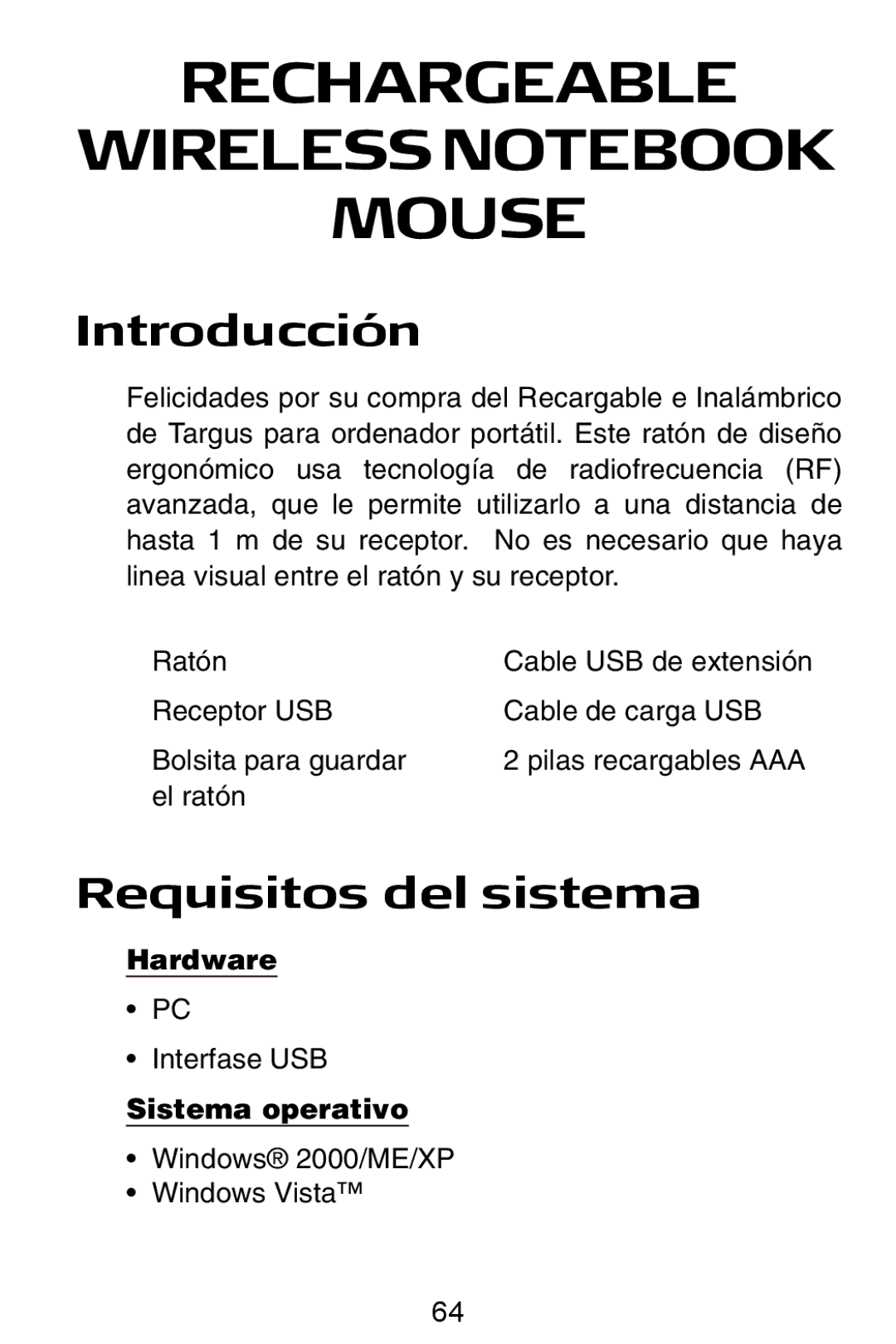 Targus Rechargeable Wireless Notebook Mouse manual Introducción, Requisitos del sistema, El ratón, Interfase USB 