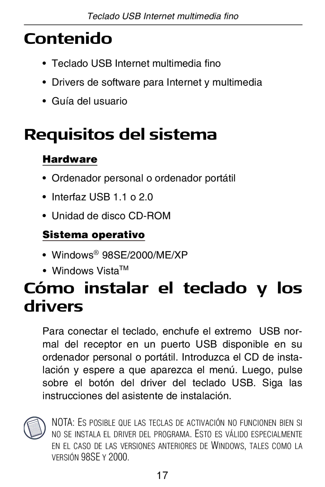 Targus slim internet multimedia USB keyboard Contenido, Requisitos del sistema, Cómo instalar el teclado y los drivers 