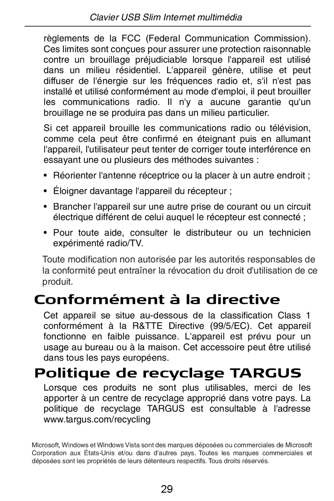 Targus slim internet multimedia USB keyboard specifications Conformément à la directive, Politique de recyclage Targus 