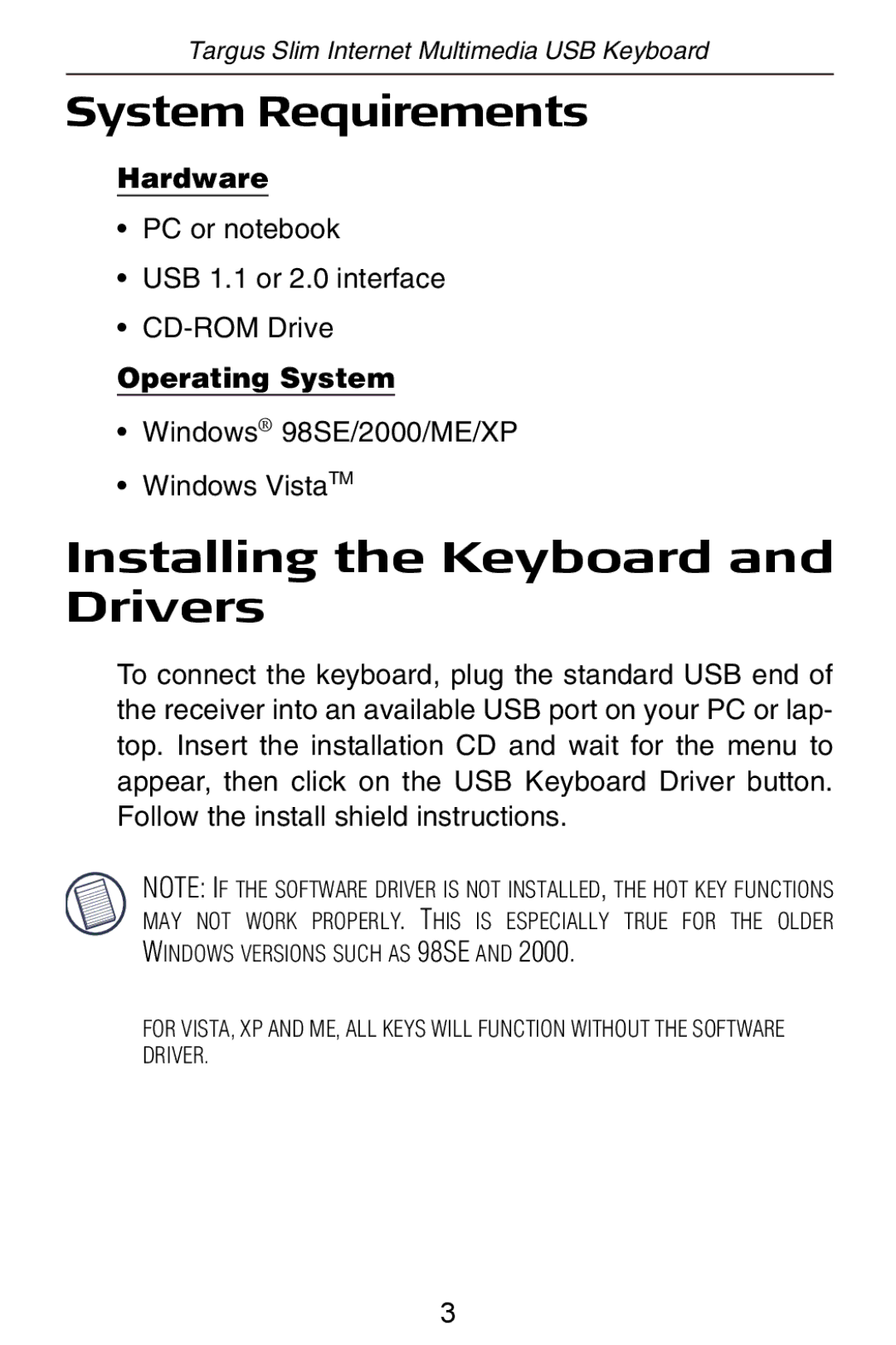 Targus slim internet multimedia USB keyboard specifications System Requirements, Installing the Keyboard and Drivers 