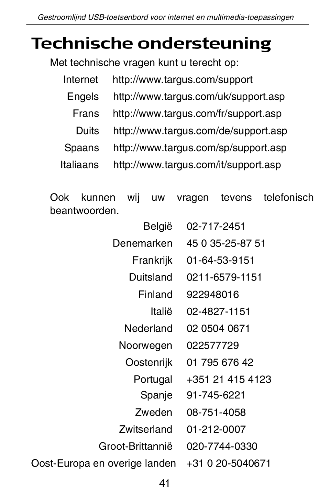 Targus slim internet multimedia USB keyboard specifications Technische ondersteuning 