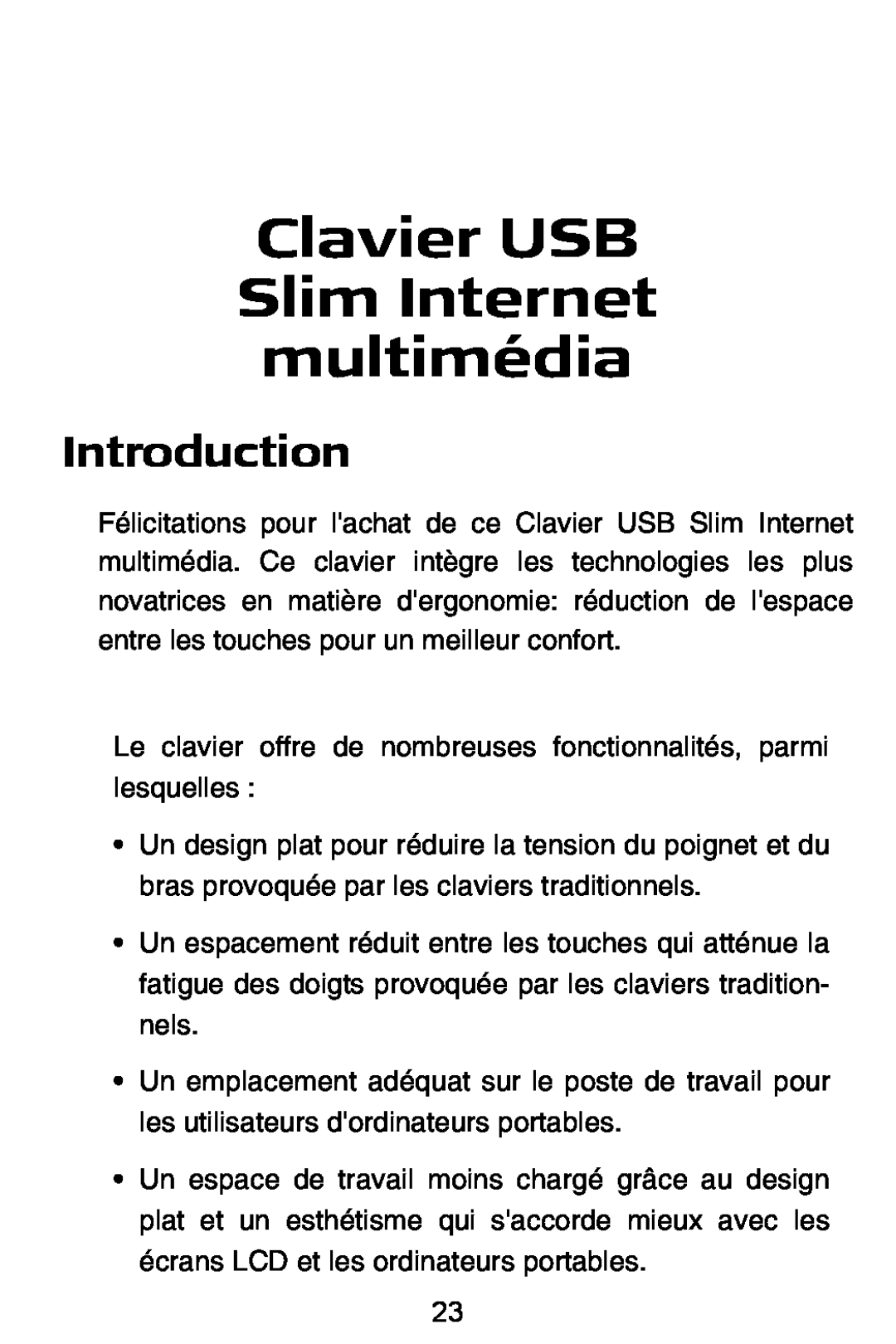 Targus slim internet multimedia USB keyboard specifications Clavier USB Slim Internet multimédia, Introduction 