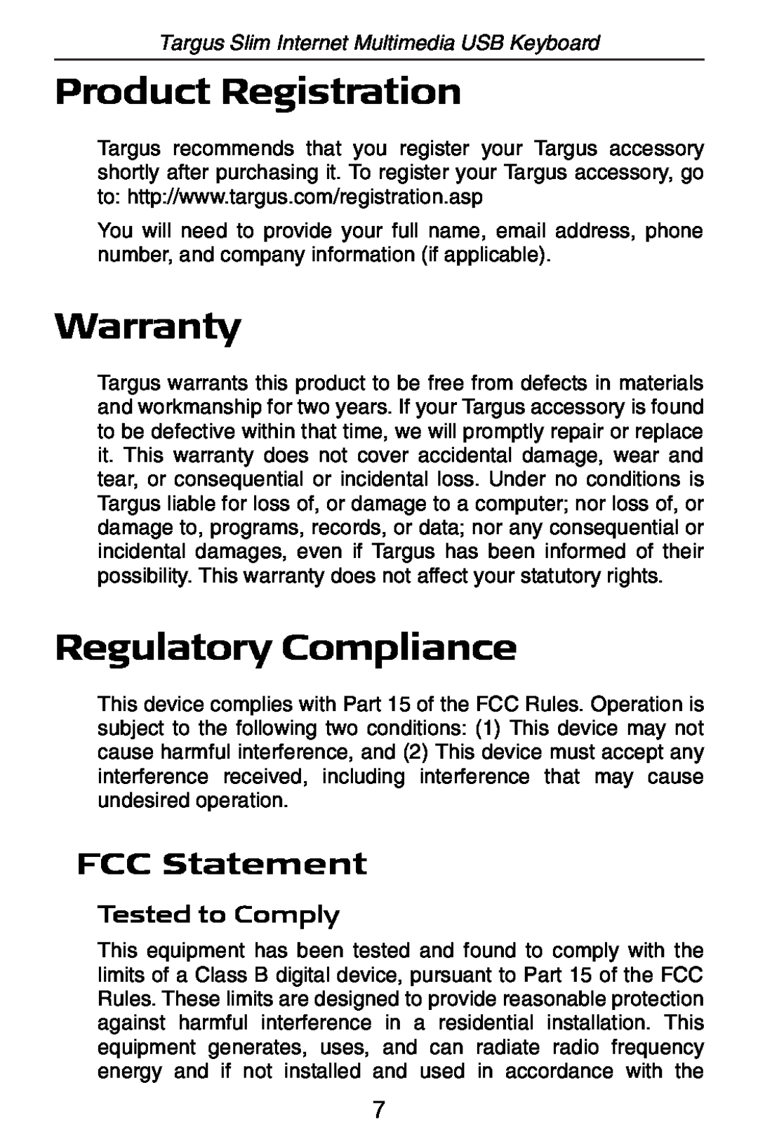 Targus slim internet multimedia USB keyboard Product Registration, Warranty, Regulatory Compliance, FCC Statement 