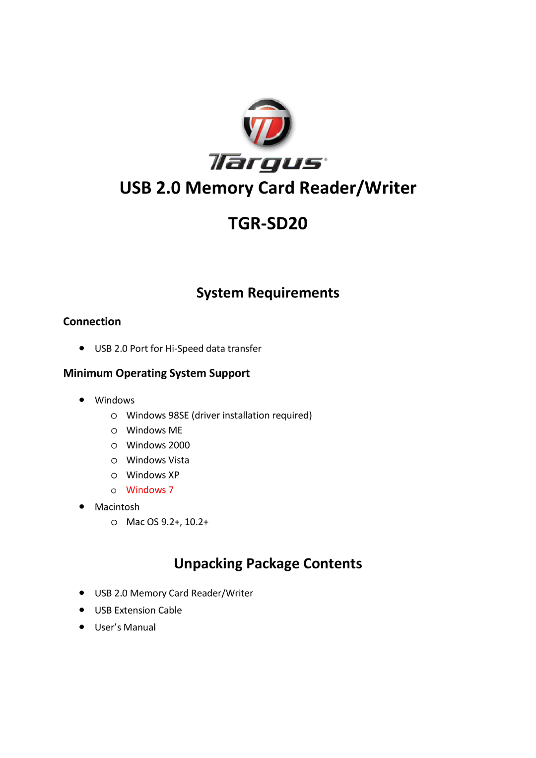 Targus TGRSD20 manual System Requirements, Unpacking Package Contents, Connection, Minimum Operating System Support 