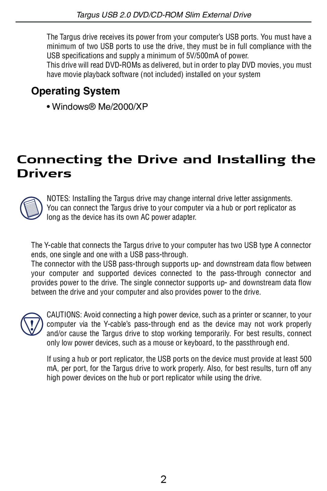 Targus USB 2.0 DVD/CD-ROM Slim External Drive Connecting the Drive and Installing the Drivers, Operating System 