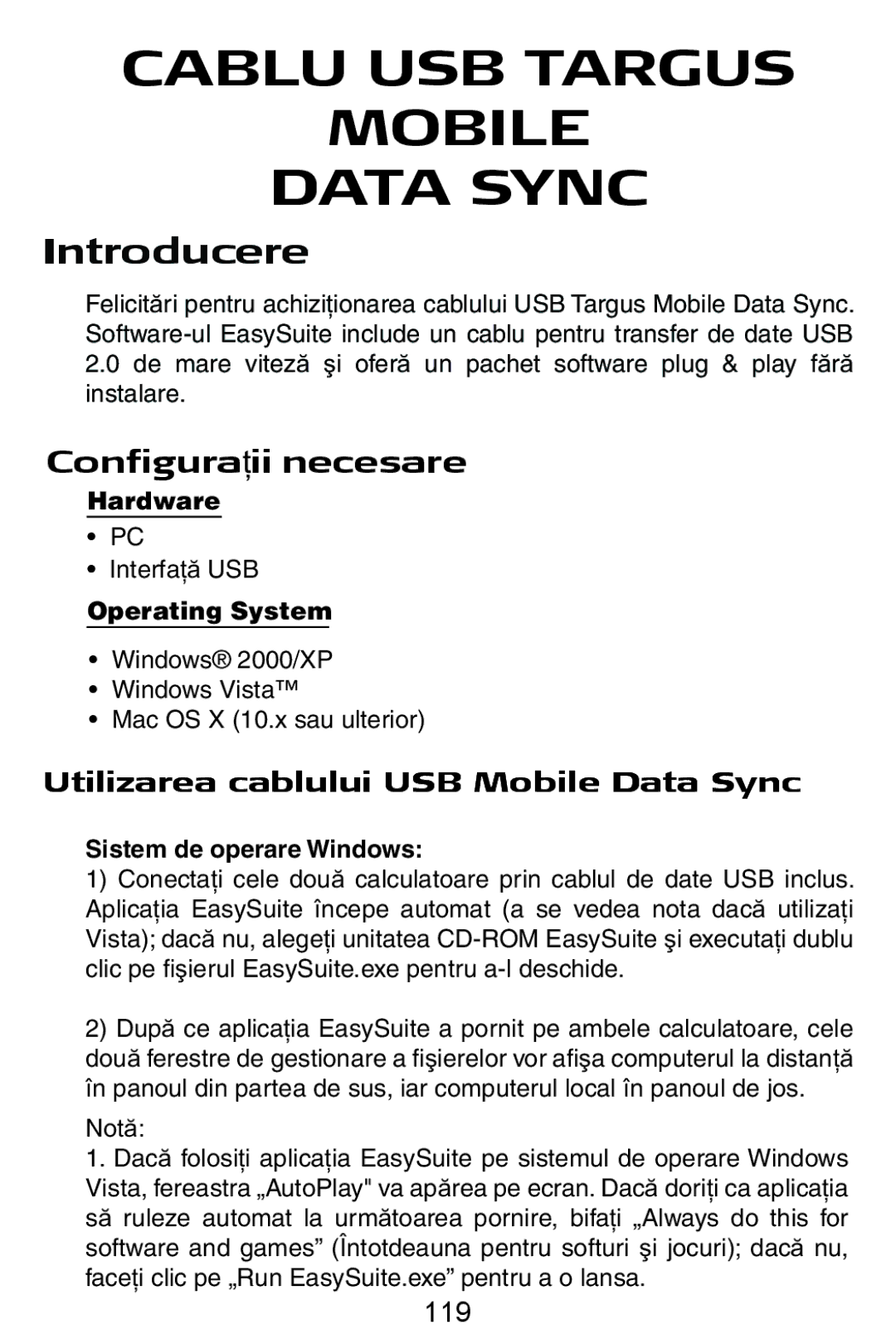 Targus USB Cable manual Cablu USB Targus Mobile Data Sync, Introducere, ConfiguraĠii necesare, 119 