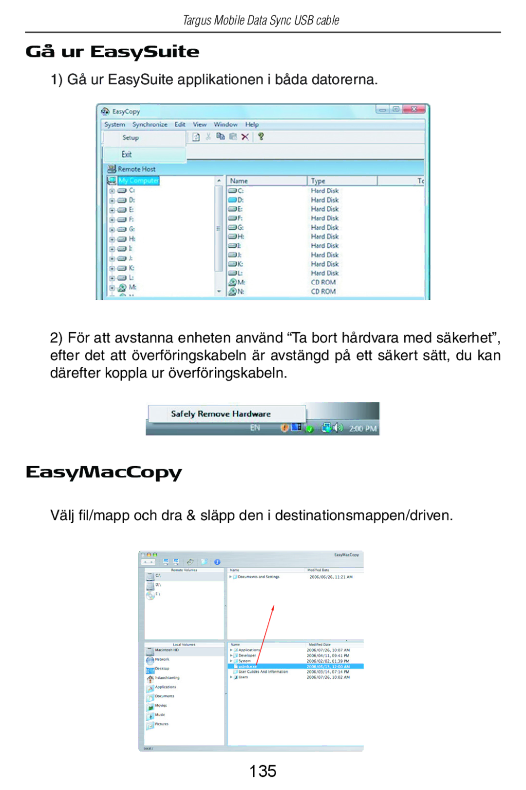 Targus USB Cable manual Gå ur EasySuite, 135 