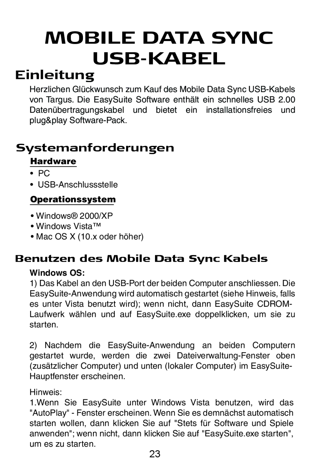 Targus USB Cable manual Mobile Data Sync USB-KABEL, Einleitung, Systemanforderungen, Benutzen des Mobile Data Sync Kabels 