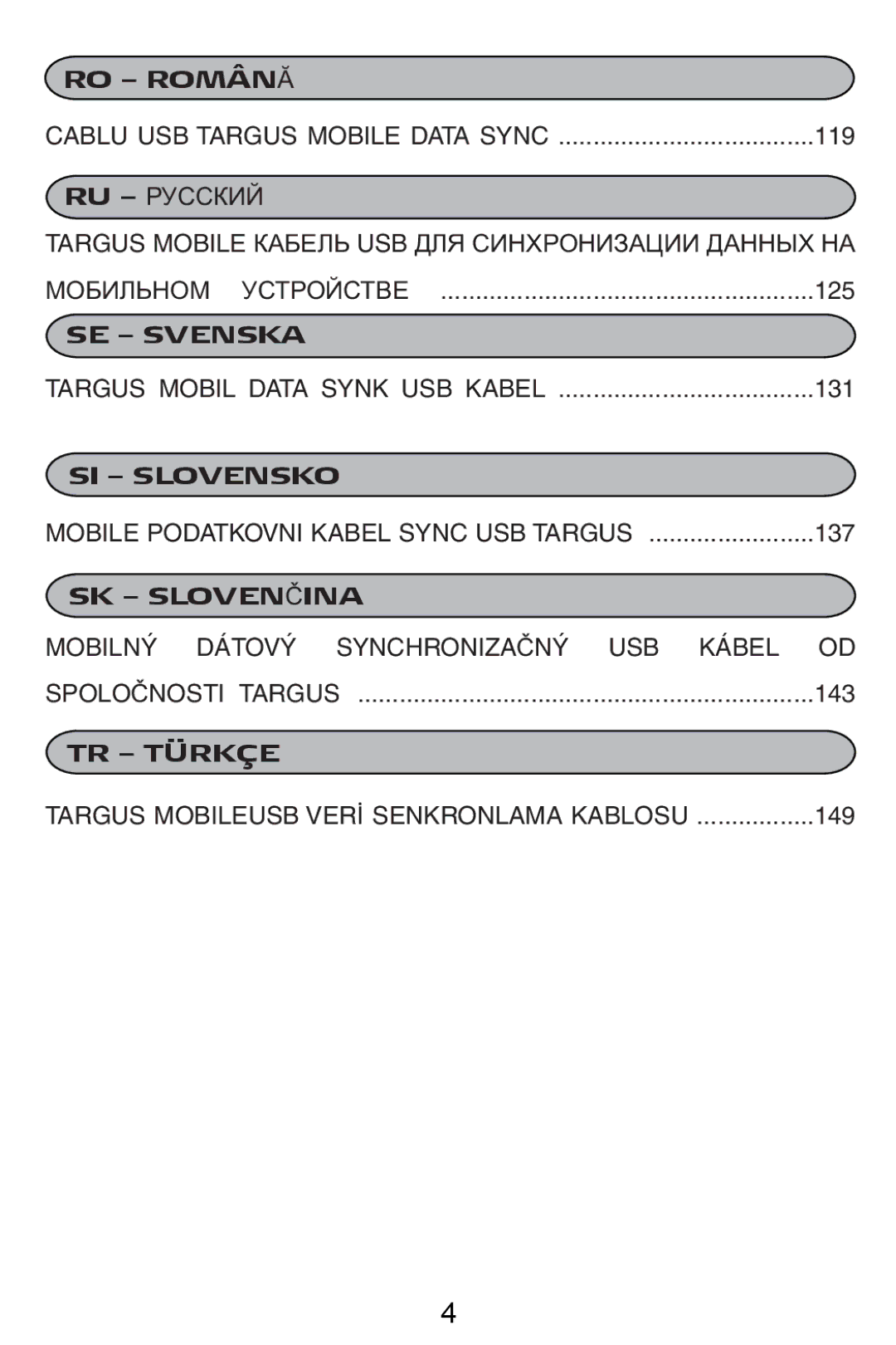 Targus USB Cable manual RO Română, SK SLOVENýINA 