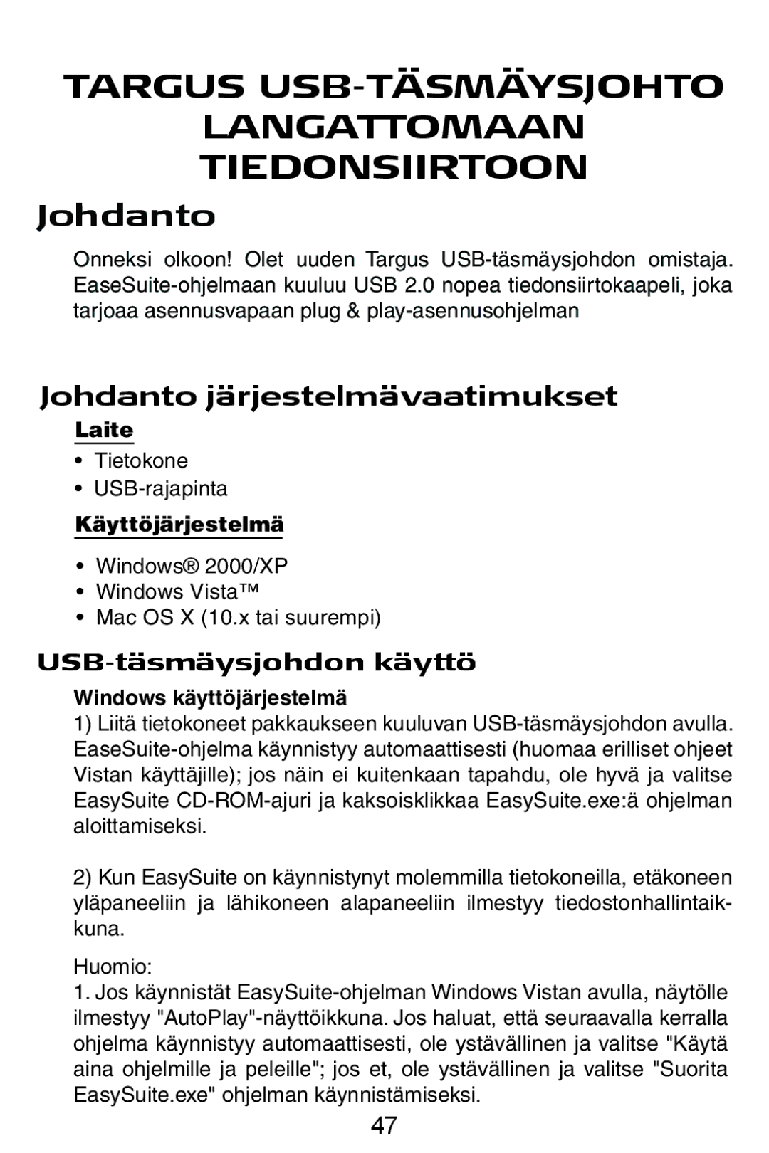 Targus USB Cable manual Johdanto järjestelmävaatimukset, USB-täsmäysjohdon käyttö 