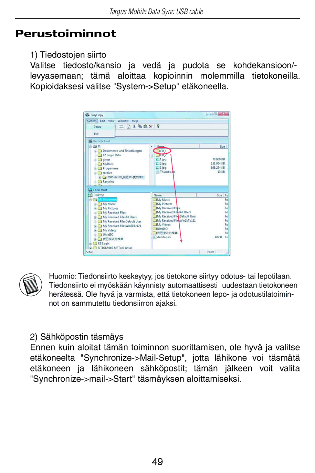 Targus USB Cable manual Perustoiminnot 