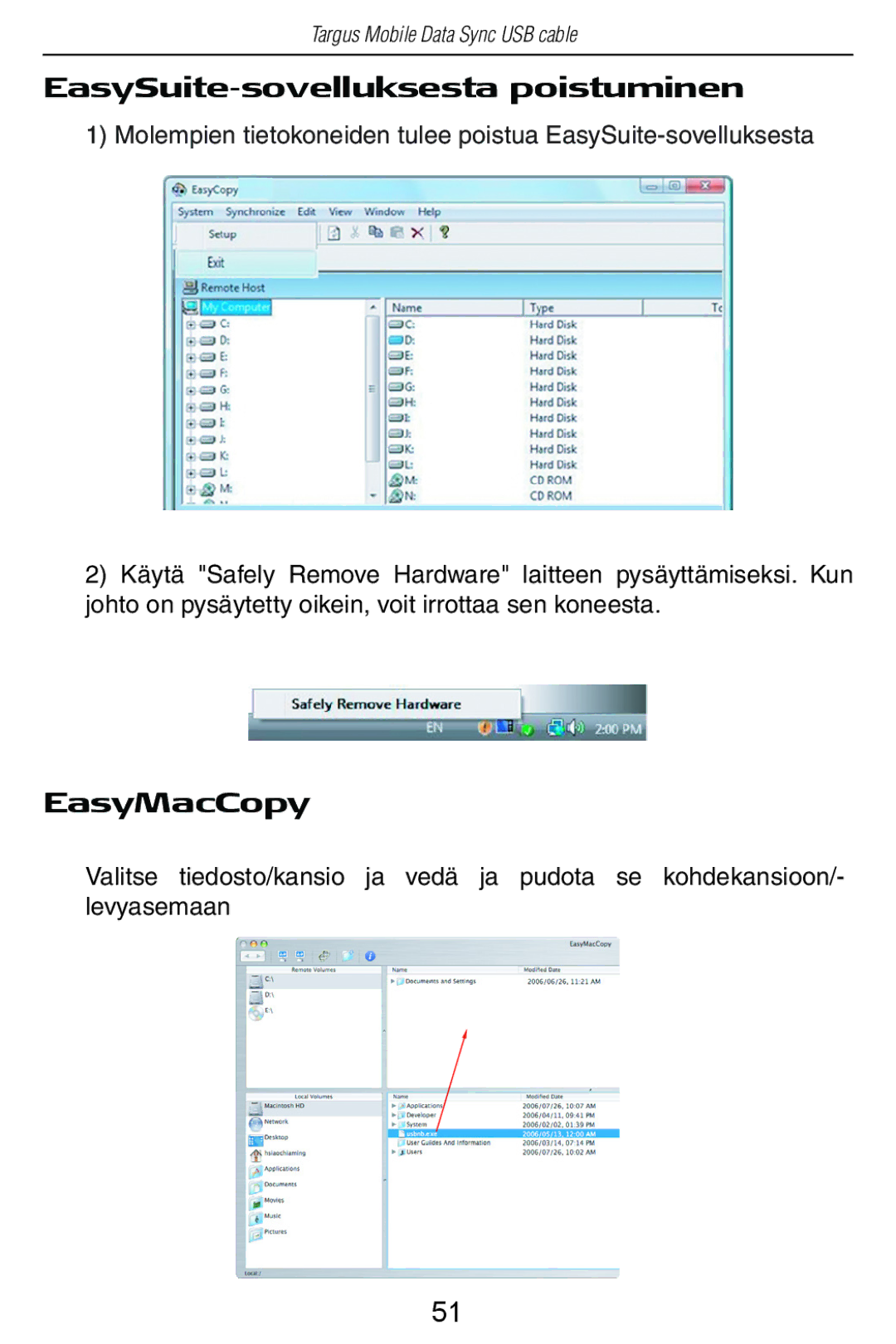 Targus USB Cable manual EasySuite-sovelluksesta poistuminen, EasyMacCopy 