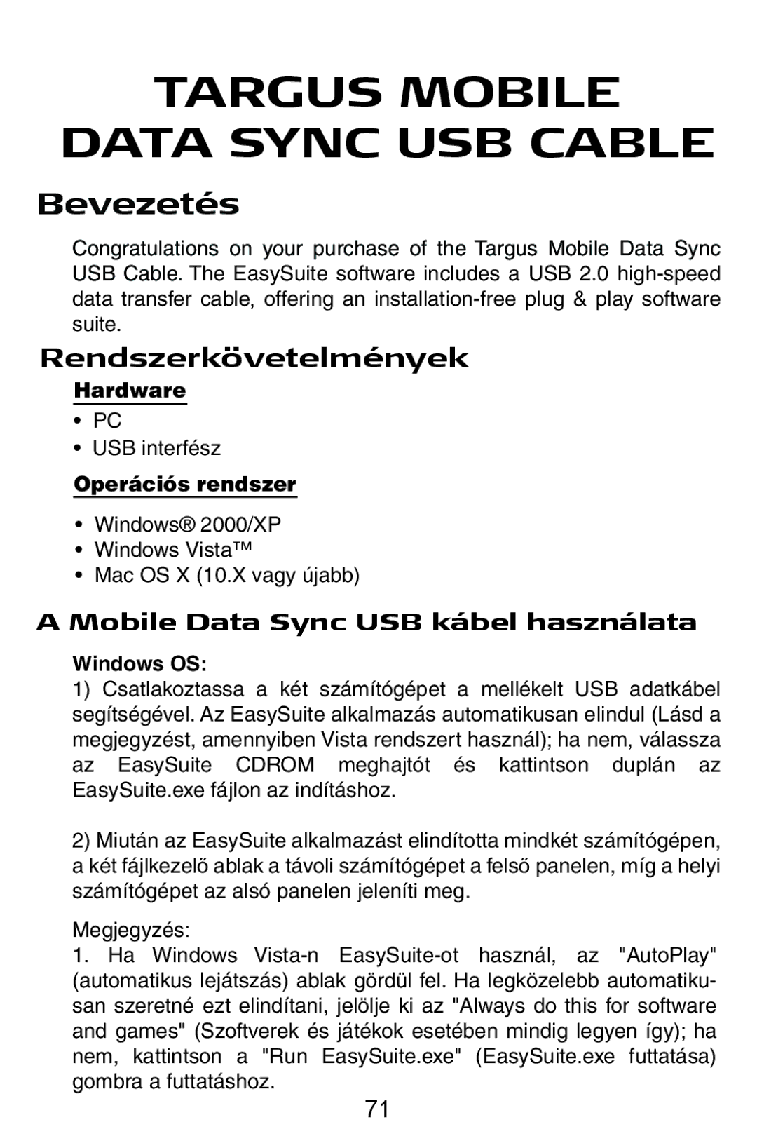 Targus USB Cable manual Bevezetés, Rendszerkövetelmények, Mobile Data Sync USB kábel használata, Operációs rendszer 