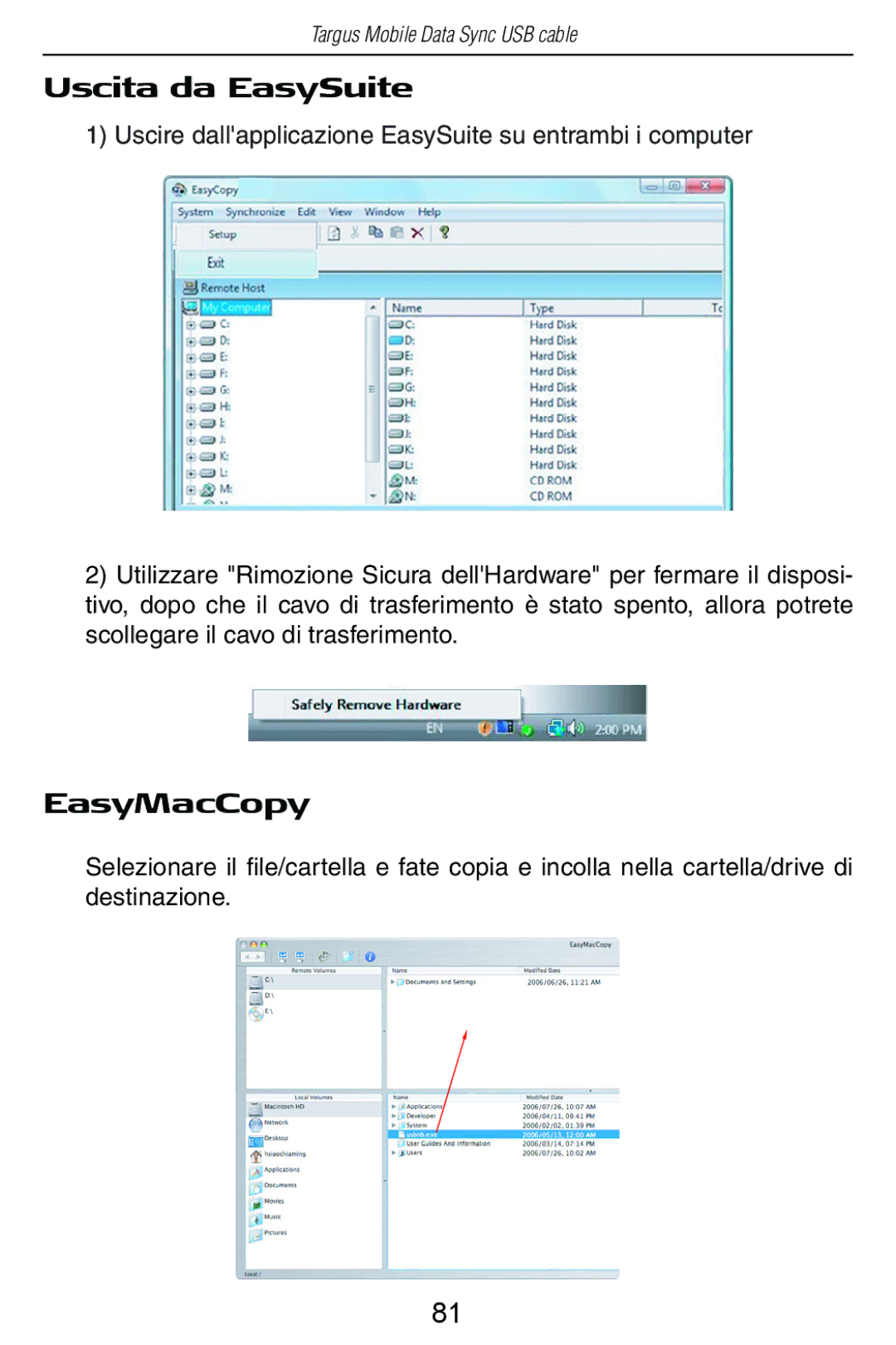 Targus USB Cable manual Uscita da EasySuite, EasyMacCopy 