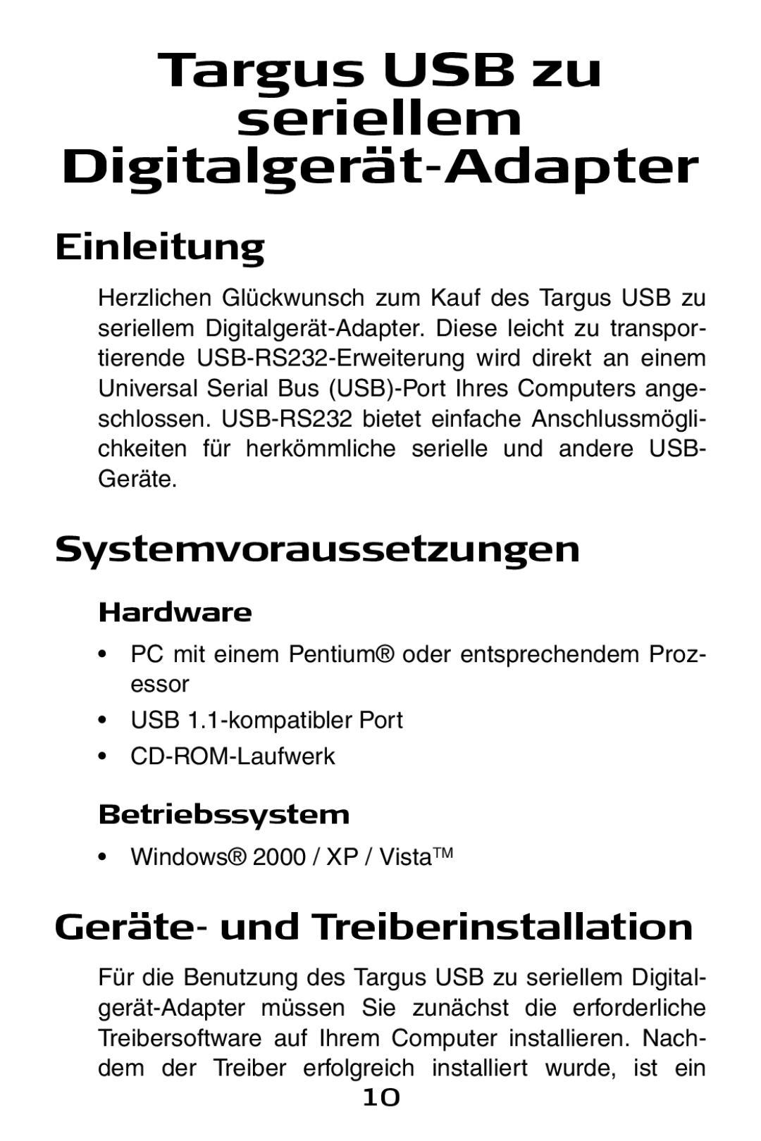 Targus USB to Serial Digital Device Adapter Einleitung, Systemvoraussetzungen, Geräte- und Treiberinstallation 