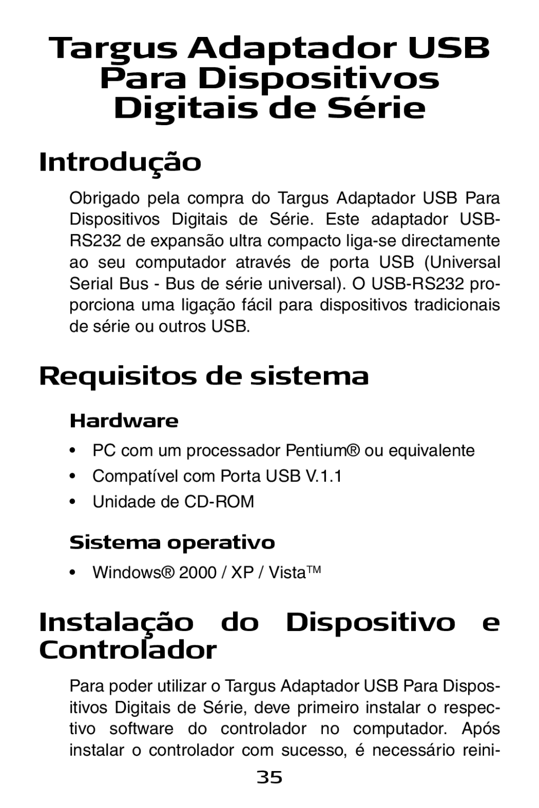 Targus USB to Serial Digital Device Adapter Introdução, Requisitos de sistema, Instalação do Dispositivo e Controlador 