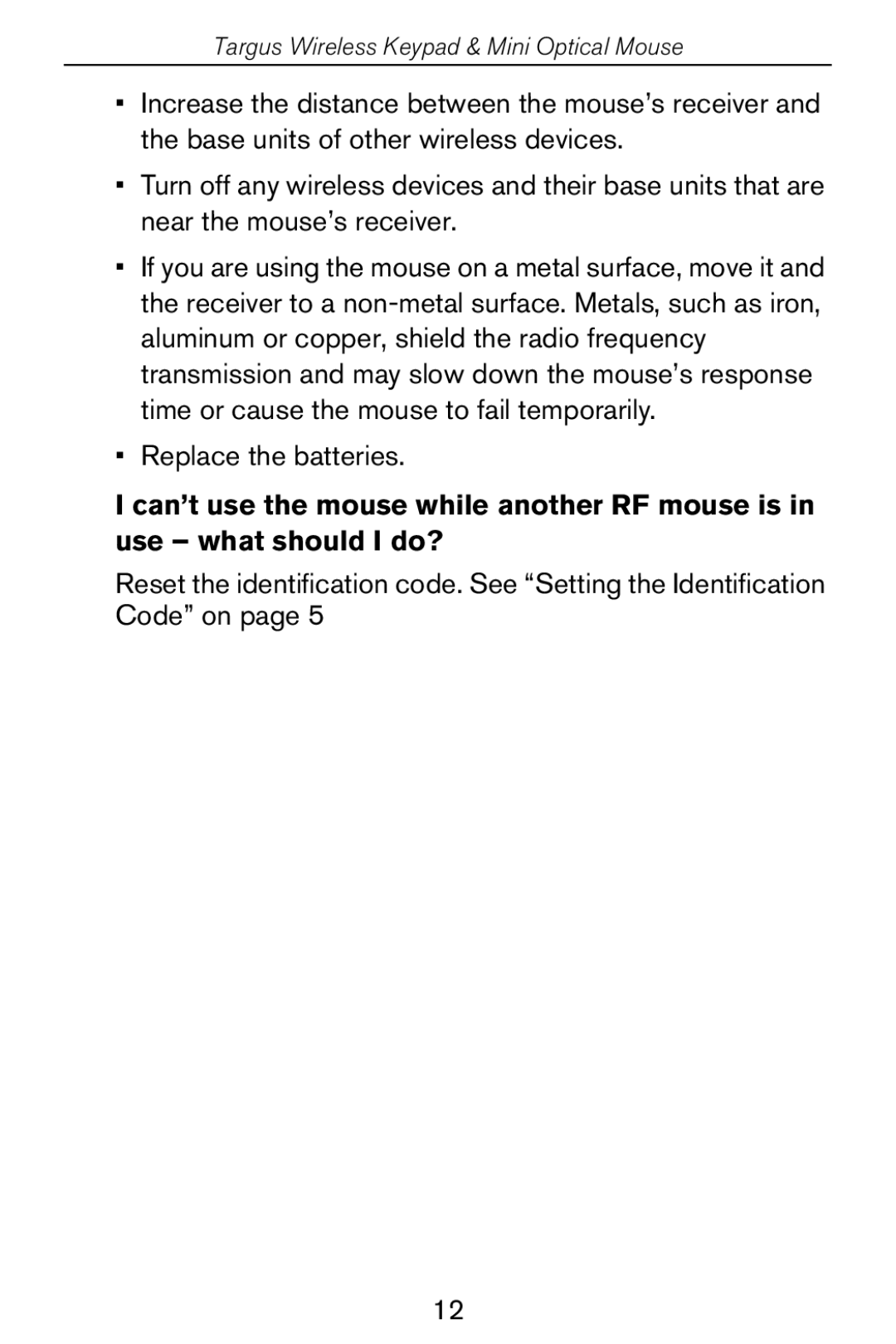 Targus Wireless Keypad & Mini Optical Mouse specifications Replace the batteries 