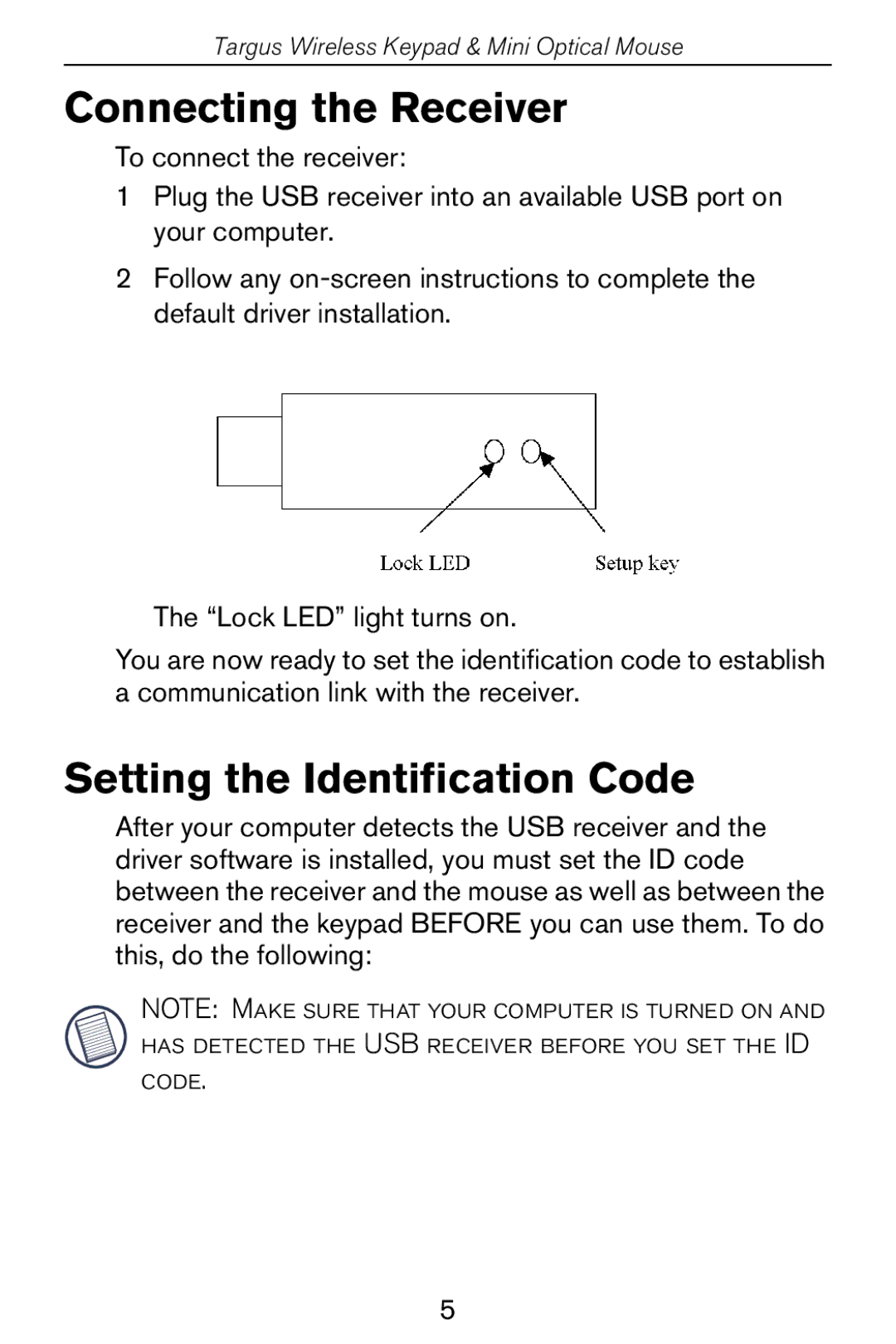 Targus Wireless Keypad & Mini Optical Mouse specifications Connecting the Receiver, Setting the Identification Code 