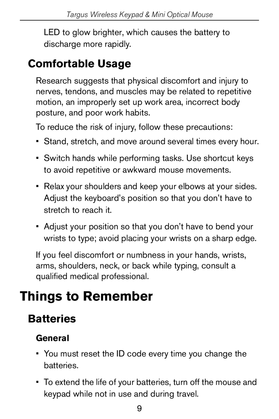 Targus Wireless Keypad & Mini Optical Mouse specifications Things to Remember, Comfortable Usage, Batteries, General 