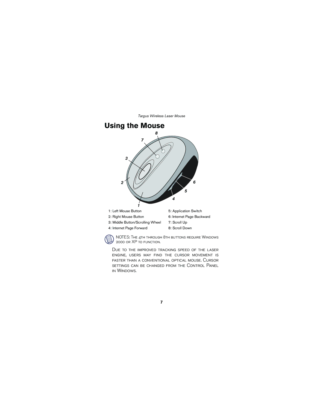 Targus Wireless Laser Mouse specifications Using the Mouse 