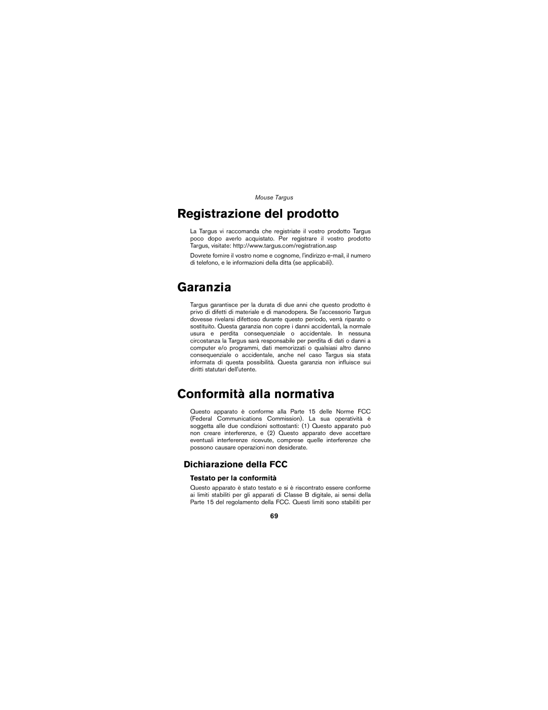 Targus wireless mouse Registrazione del prodotto, Garanzia, Conformità alla normativa, Dichiarazione della FCC 