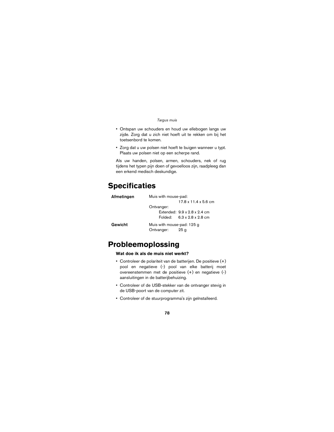 Targus wireless mouse specifications Specificaties, Probleemoplossing, Wat doe ik als de muis niet werkt? 