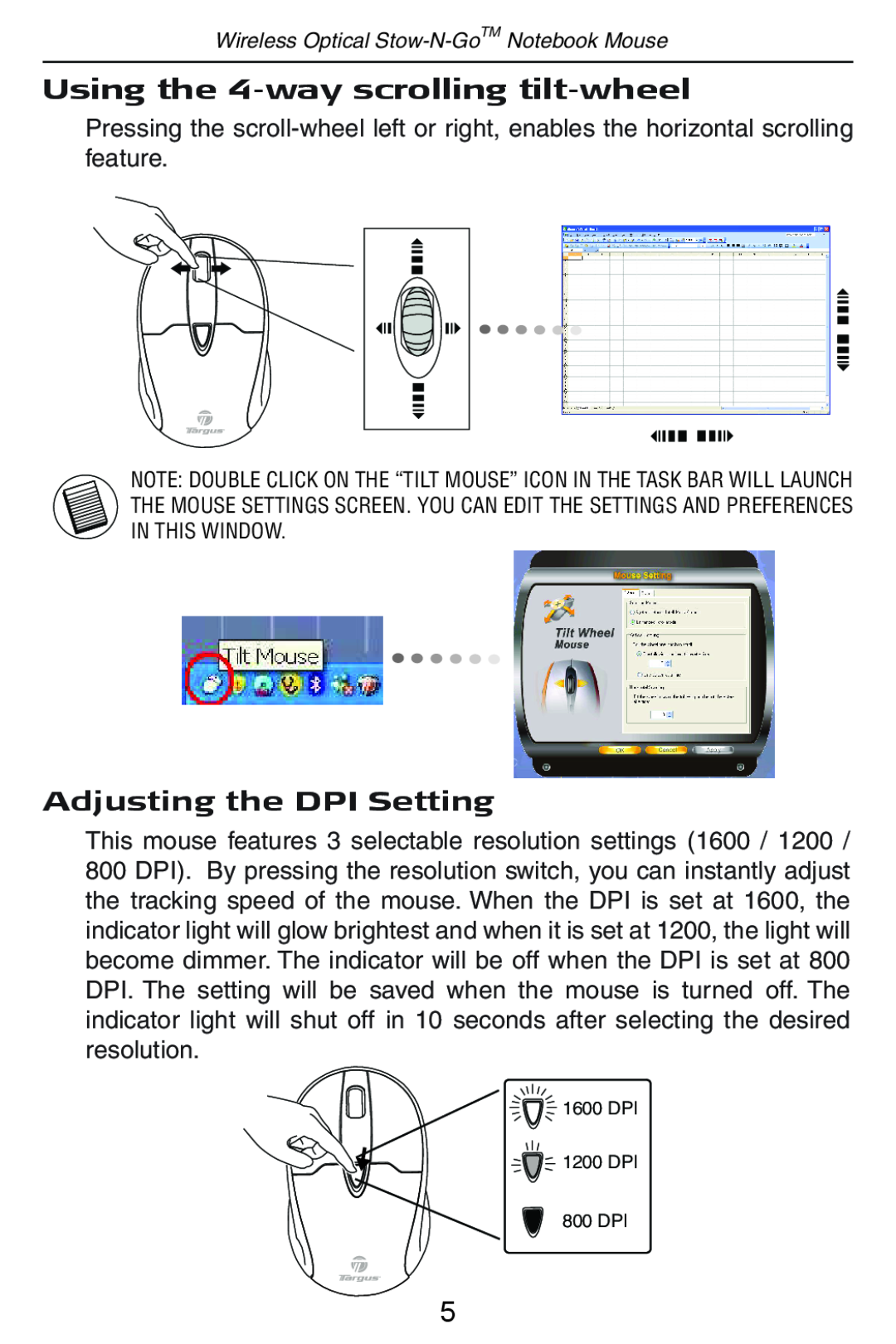 Targus Wireless Optical Stow-N-GoTM Notebook Mouse 30 Using the 4-way scrolling tilt-wheel, Adjusting the DPI Setting 